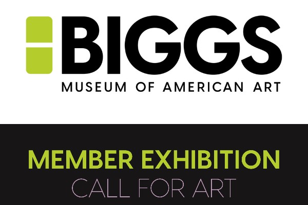 On the upper half, black text on white background stating 'Biggs Museum of American Art.' The bottom half contains green and white text stating 'Member Exhibition Call for Art' on a black background.