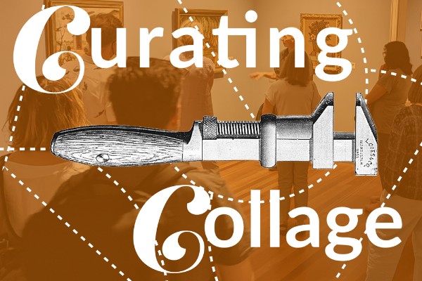 White text stating 'Curating Collage.' The background is an image of people in a gallery, with a transparent orange overlay. In the center is an illustration of a metal clamp.